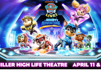PAW PATROL LIVE: A MIGHTY ADVENTURE COMING TO MILWAUKEE THIS APRIL