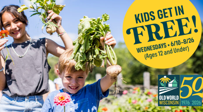 KIDS GET IN FREE AT OLD WORLD WISCONSIN THIS SUMMER